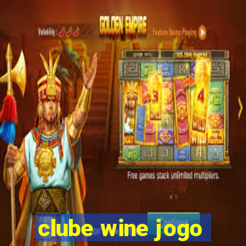 clube wine jogo